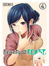 Cover image for Beauty and the Feast, Volume 04